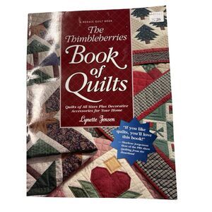 The Thimbleberries Book of Quilts – Lynette Jensen – Traditional Quilt Patterns